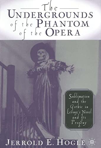 The Undergrounds of the Phantom of the Opera Cover