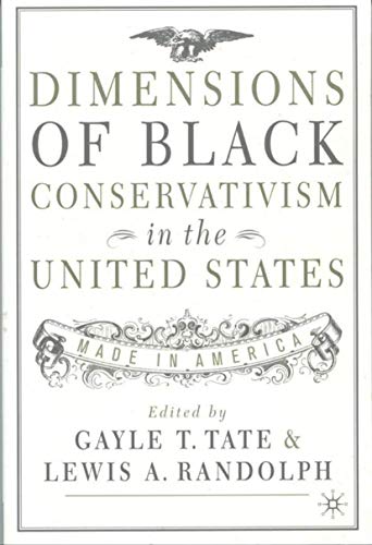 Dimensions of Black conservatism in the United States Cover