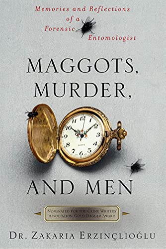 Maggots, murder, and men Cover