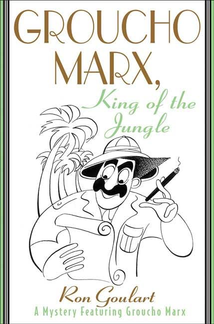 Groucho Marx, king of the jungle Cover