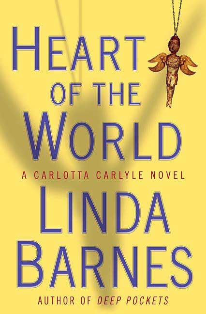 Heart of the World (A Carlotta Carlyle Mystery) Cover