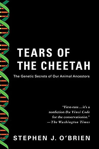 Tears of the Cheetah: The Genetic Secrets of Our Animal Ancestors Poster