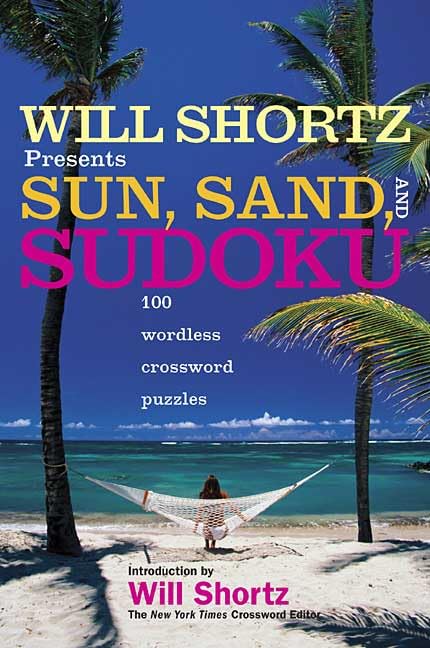 Will Shortz Presents Sun, Sand, and Sudoku Cover