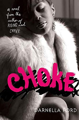 Choke / Darnella Ford. Cover