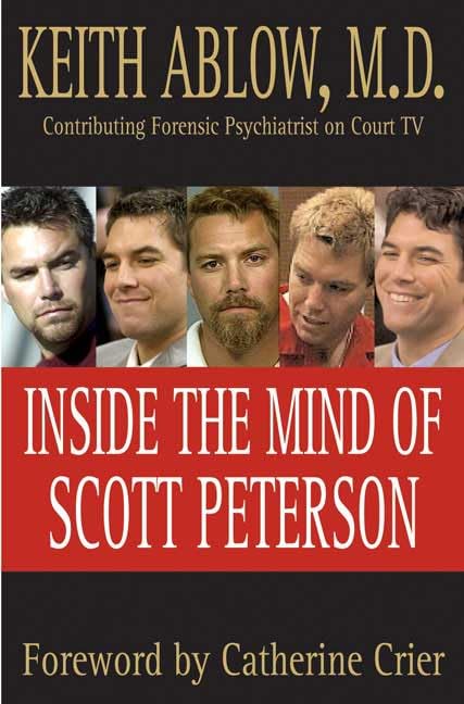 Inside the Mind of Scott Peterson Cover