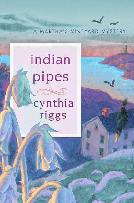 Indian Pipes (Martha's Vineyard Mysteries) Cover