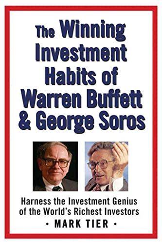 The Winning Investment Habits of Warren Buffett & George Soros Cover