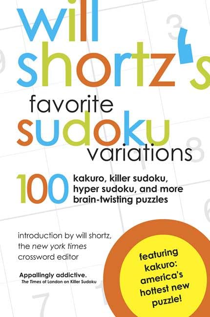 Will Shortz's Favorite Sudoku Variations Cover