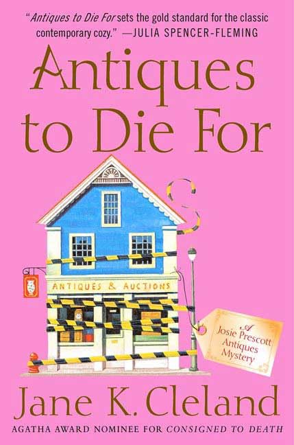 Antiques to Die For (Josie Prescott Antiques Mysteries) Cover