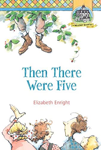 Then There Were Five (The Melendy Quartet) Cover