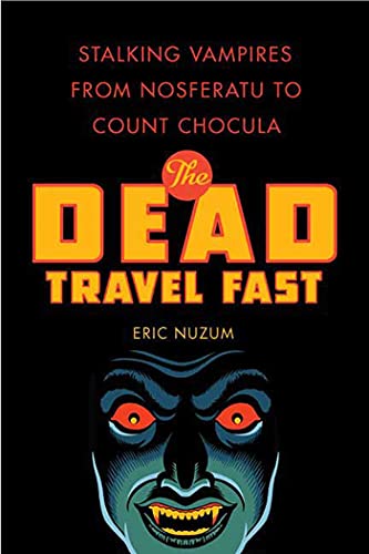 The Dead Travel Fast Cover
