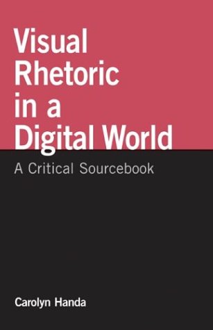 Visual rhetoric in a digital world Cover