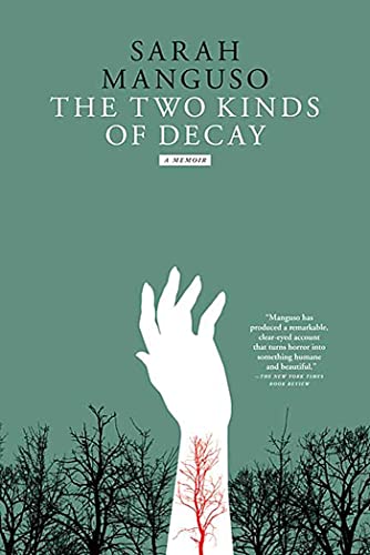The Two Kinds of Decay Cover