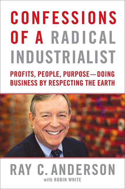 Confessions of a radical industrialist Cover