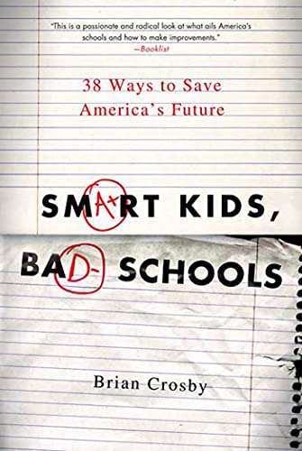 Smart Kids, Bad Schools Cover