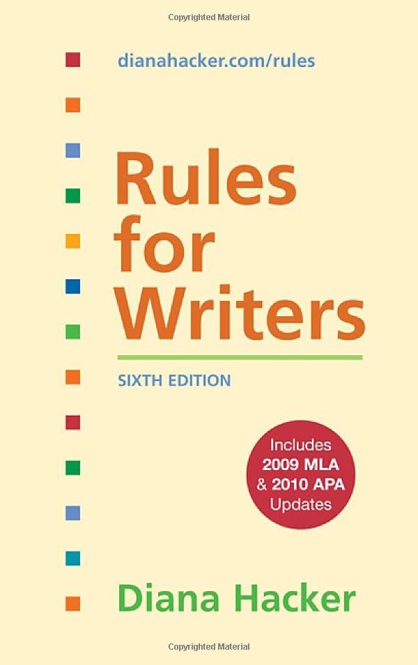 Rules for Writers with 2009 MLA and 2010 APA Updates / Edition 6 Cover