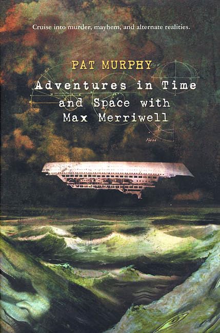 Adventures in time and space with Max Merriwell Cover