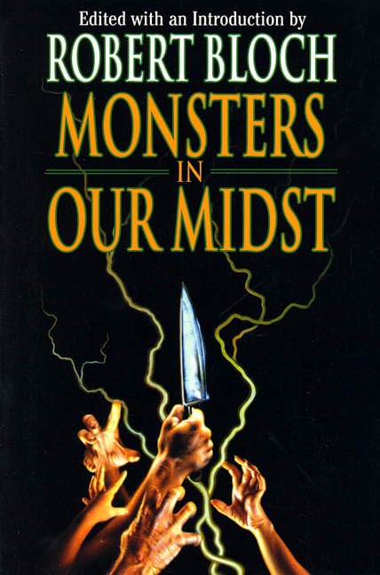 Monsters in Our Midst (Psycho Files) Cover