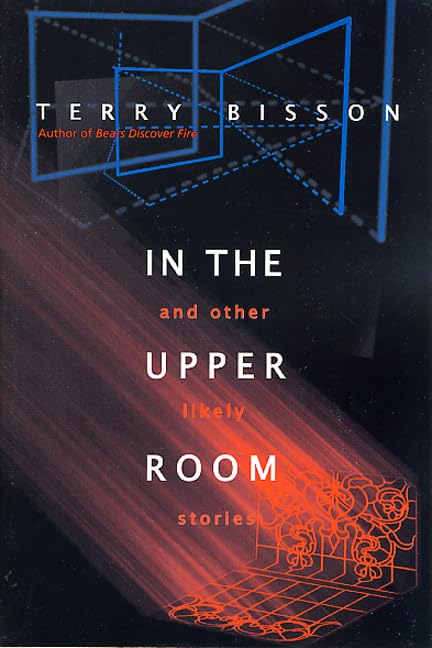 In the Upper Room and Other Likely Stories Cover
