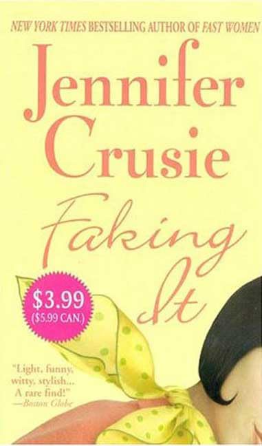 Faking It (Jennifer Crusie 2004) Cover
