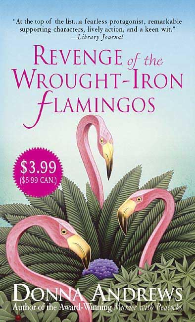 Revenge of the Wrought-Iron Flamingos (A Meg Langslow Mystery) Cover