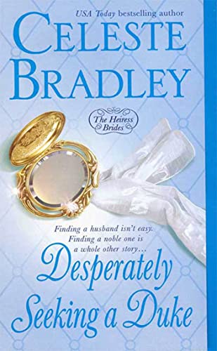 Desperately Seeking A Duke (Heiress Brides) Cover
