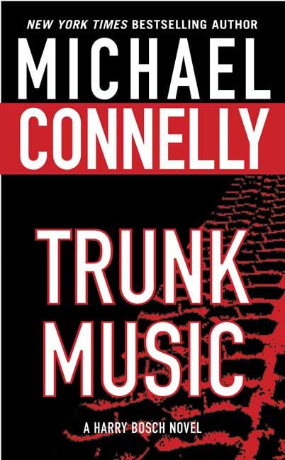 Trunk Music (Harry Bosch Novels) Cover