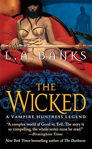The Wicked (A Vampire Huntress Legend) Cover