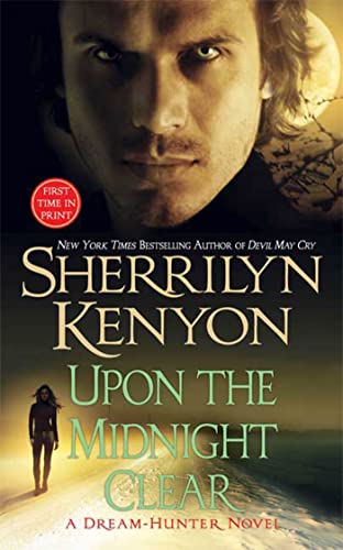 Upon The Midnight Clear (A Dream-Hunter Novel, Book 2) Cover
