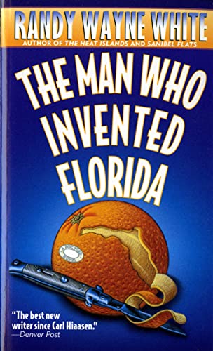 The Man Who Invented Florida (A Doc Ford Novel) Cover