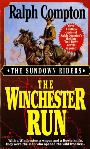 The Winchester Run (The Sundown Riders) Cover