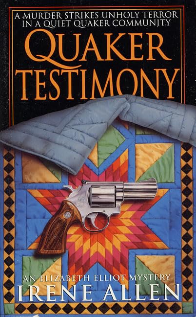 Quaker Testimony (An Elizabeth Elliot Mystery) Cover