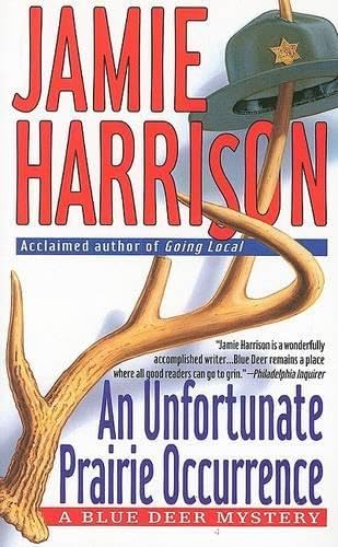 An Unfortunate Prairie Occurrence (A Jules Clement Mystery) Cover