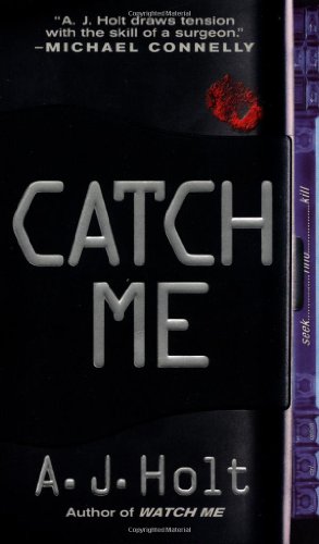 Catch Me (A Jay Fletcher Thriller) Cover