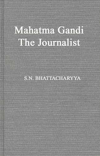 Mahatma Gandhi, the journalist Cover