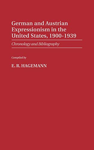 German and Austrian expressionism in the United States, 1900-1939 Cover
