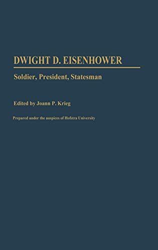 Dwight D. Eisenhower, soldier, president, statesman Cover