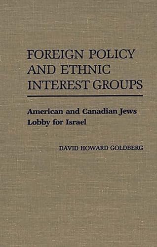 Foreign policy and ethnic interest groups Cover
