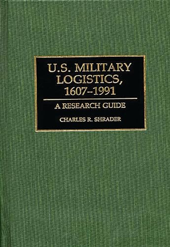 U.S. military logistics, 1607-1991 Cover