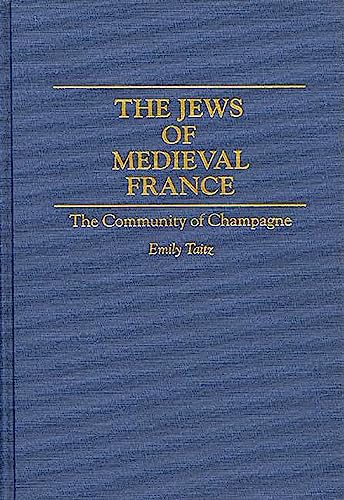 The Jews of medieval France Cover