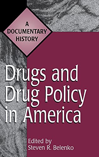 Drugs and Drug Policy in America Cover