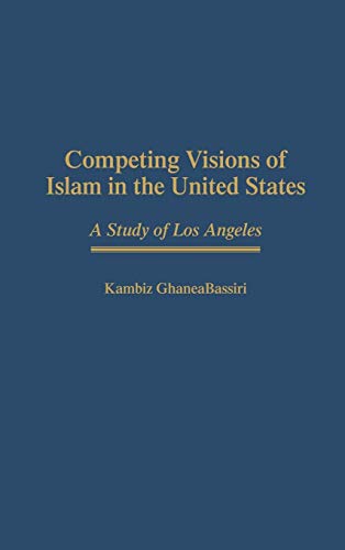 Competing visions of Islam in the United States Cover