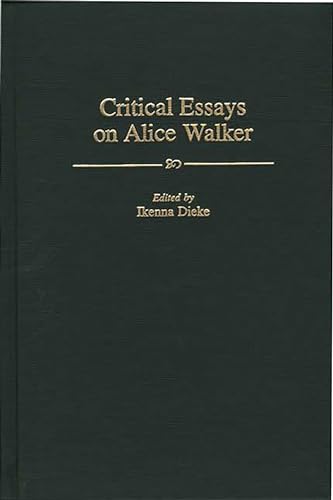 Critical essays on Alice Walker Cover