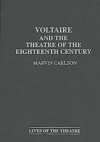 Voltaire and the theatre of the eighteenth century Cover