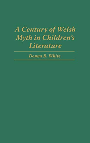 A century of Welsh myth in children's literature Cover