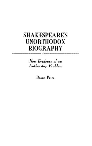 Shakespeare's Unorthodox Biography Cover