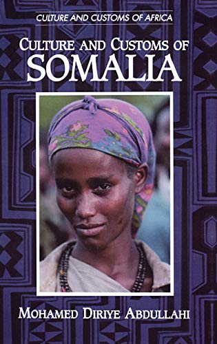 Culture and Customs of Somalia (Culture and Customs of Africa) Cover