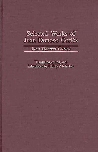 Selected works of Juan Donoso Cortés Cover