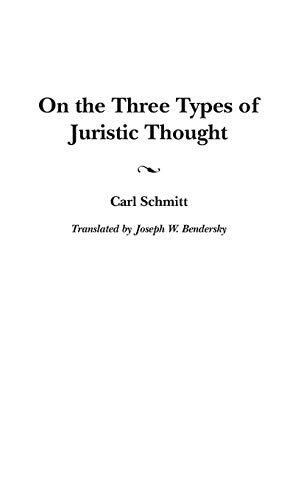 On the Three Types of Juristic Thought (Contributions in Political Science) Cover