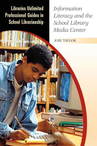 Information literacy and the school library media center Cover